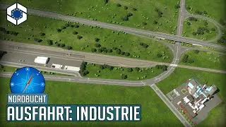 Neue Ausfahrt zur neuen gro&szlig;en Industrie in Cities Skylines 2 | Nordbucht 107