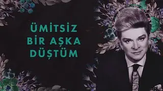 Zeki Müren - Ümitsiz Bir Aşka Düştüm (Official Audio)