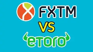 FXTM vs eToro - Which Forex Broker Is Best In 2025?