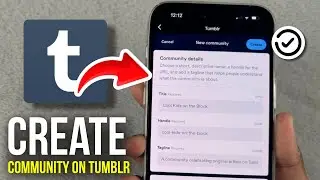 How to Create A Community on Tumblr - 2025