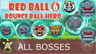 Red Ball 6 - All Bosses