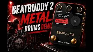 BeatBuddy 2  - Metal Drums Sound Samples Demo