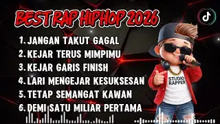 JANGAN TAKUT GAGAL || BEST RAPPER HIPHOP || KEJAR TERUS MIMPI MU TERBARU 2026 #djhiphop #rapper #rap
