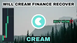CREAM COIN WILL RECOVER IN JULY 2023‼️ CREAM FINANCE BULLISH SETUP‼️ CREAM CRYPTO PREPARE PROFIT
