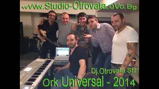 ork universal  Bajce Mangavatut ( &trade; D j.O t r o v a t a.S t i l &trade; ) 2014