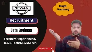 Nissan Digital Recruitment for Data Engineer /B.E/B.TECH/Freshers and Experienced Both. #PrepTech