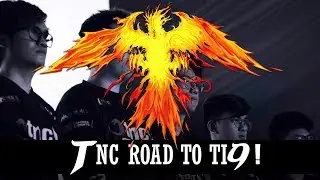 Tnc Road to TI9 : RISE of the PHOENIX