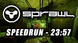 SPRAWL Speedrun in 23:57