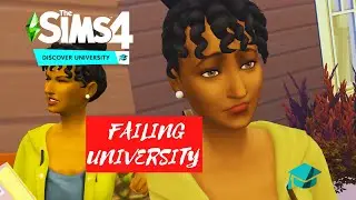 Failing University 😣😤| The Sims 4 Discover University