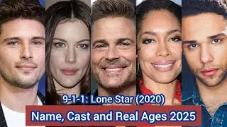 9-1-1: Lone Star (2020) | Name, Cast and Real Ages 2025 | Rob Lowe, Liv Tyler,...