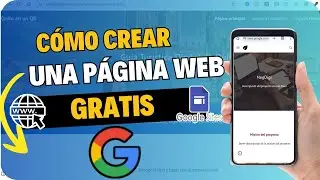 C&oacute;mo crear una p&aacute;gina web profesional GRATIS en 2026 (Google Sites + IA)