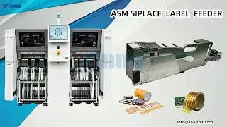 ASMPT SIPLACE LABEL FEEDER