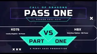 Cavalry Kingdom - Debut - KD75 vs HBx