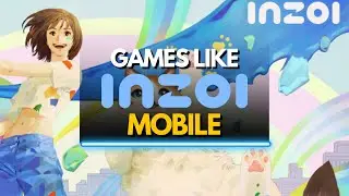 TOP 10 BEST GAMES LIKE INZOI FOR MOBILE You Must Try in 2025!