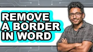 How to Remove a Border in Word - Easy Guide
