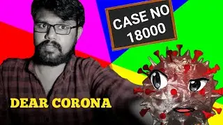Dear Corona | Lockdown Atrocities Troll - Javeedh hussain