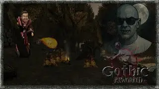 Zostałem Magiem! ;D/#9 Gothic Reworked PL Gameplay