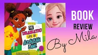 THE DRAMATIC LIFE OF AZALEAH LANE | Nikki Shannon Smith