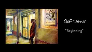 Beginning, Nostalgic Welsh Art by Goff Danter