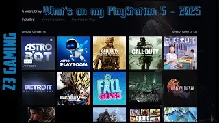 What's On My Playstation 5 in 2025?