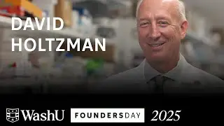 Distinguished Faculty Award: David Holtzman | WashU Founders Day 2025