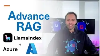 Advance RAG with Azure & LlamaIndex