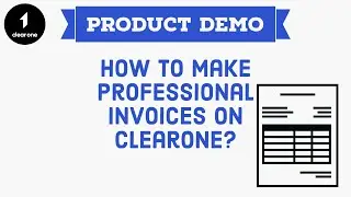 How to make invoices on ClearOne?
