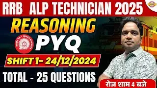 RRB ALP TECHNICIAN 2025 REASONING CLASS | RRB ALP REASONING PYQ | RRB ALP REASONING - ABHISHEK SIR