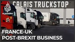 French businesses prepare for post-Brexit relationship with UK