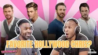 Who's Your Favorite Hollywood Chris??