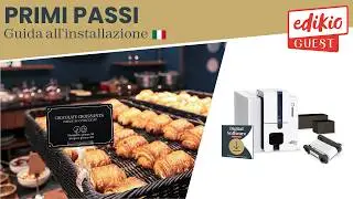 [Edikio Guest] I tuoi primi passi con la nostra soluzione!