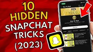 10 Hidden Snapchat Tricks You Should Know ( 2022 )
