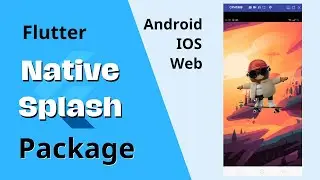 طريقة إضافة Splash Screen في تطبيقات Flutter (أندرويد – iOS – Web)
