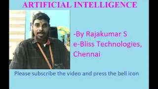 An Introduction to Artificial Intelligence - By Rajakumar, e-Bliss Technologies