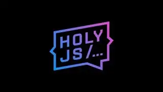 WelcomeToConference HolyJS2018MSC