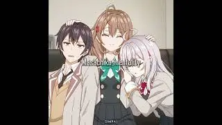 Masachika Mentality #anime #animemoments #funnymoments