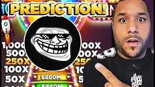 🔥 Troll Price Prediction! I HOPE YOUR PAYING ATTENTION! WATCH MILLONAIRES BE MADE!?