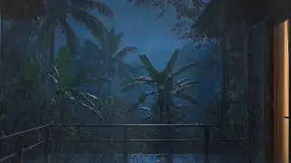 Stress Recovery Rain & Thunder Tropical Cabin Night for Sleeping Fast 🌧️