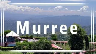 Beautiful View of Murree in Summer 2017 - Beautiful Pakistan