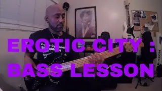 Prince - Erotic City - Bass Lesson
