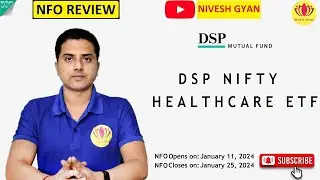 DSP Nifty Healthcare  ETF | NFO Review In Hindi  | Nivesh Gyan