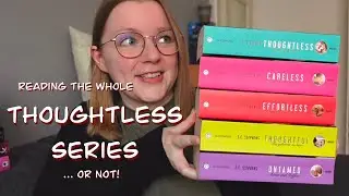 Reading the whole Thoughtless series by S.C. Stephens ... OR NOT!