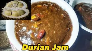Durian Jam | Durian Recipe #durian