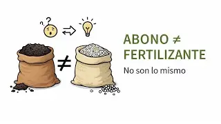 DIFERENCIA entre ABONO y FERTILIZANTE explicado en 4 MINUTOS