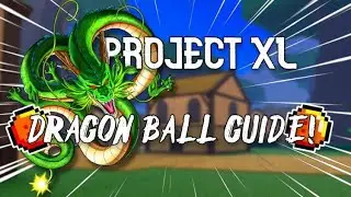 [NEW CODE] THIS IS CRAZY!! FASTEST WAY TO GET DRAGONBALLS IN PROJECT XL!!! [ROBLOX]