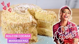 BOLO DE COCADA DA MARIA DA PAZ | A DONA DO PEDAÇO ( RECEITA ORIGINAL)