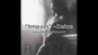 Reine- Impact