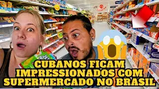 CUBANOS FICAM IMPRESSIONADOS NO SUPERMERCADO DO BRASIL.SURREAL 😱