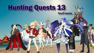 my Farming Setups (Hunting quests 13; 3 turn farming)