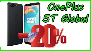 OnePlus 5T GLOBAL ( -20% OFF )